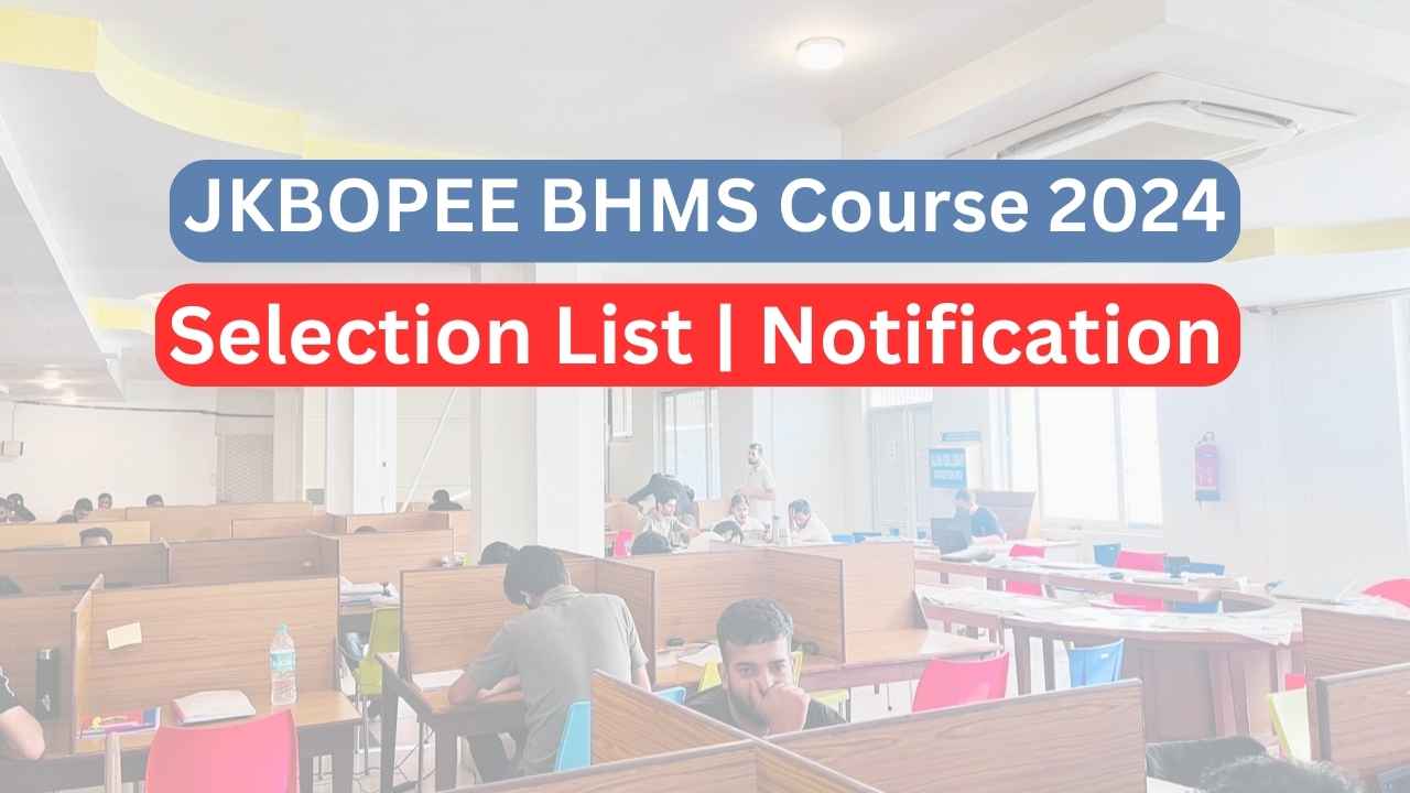 JKBOPEE BHMS Selection List 2024