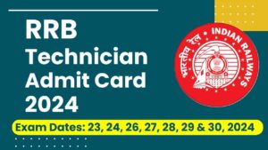 RRB Technician Admit Card 2024